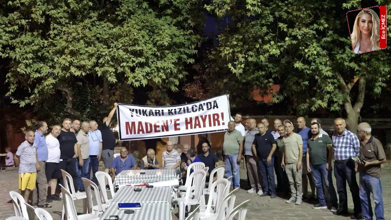 Yukarıkızılca'da Madene Hayır pankartıyla bir araya gelen köylüler