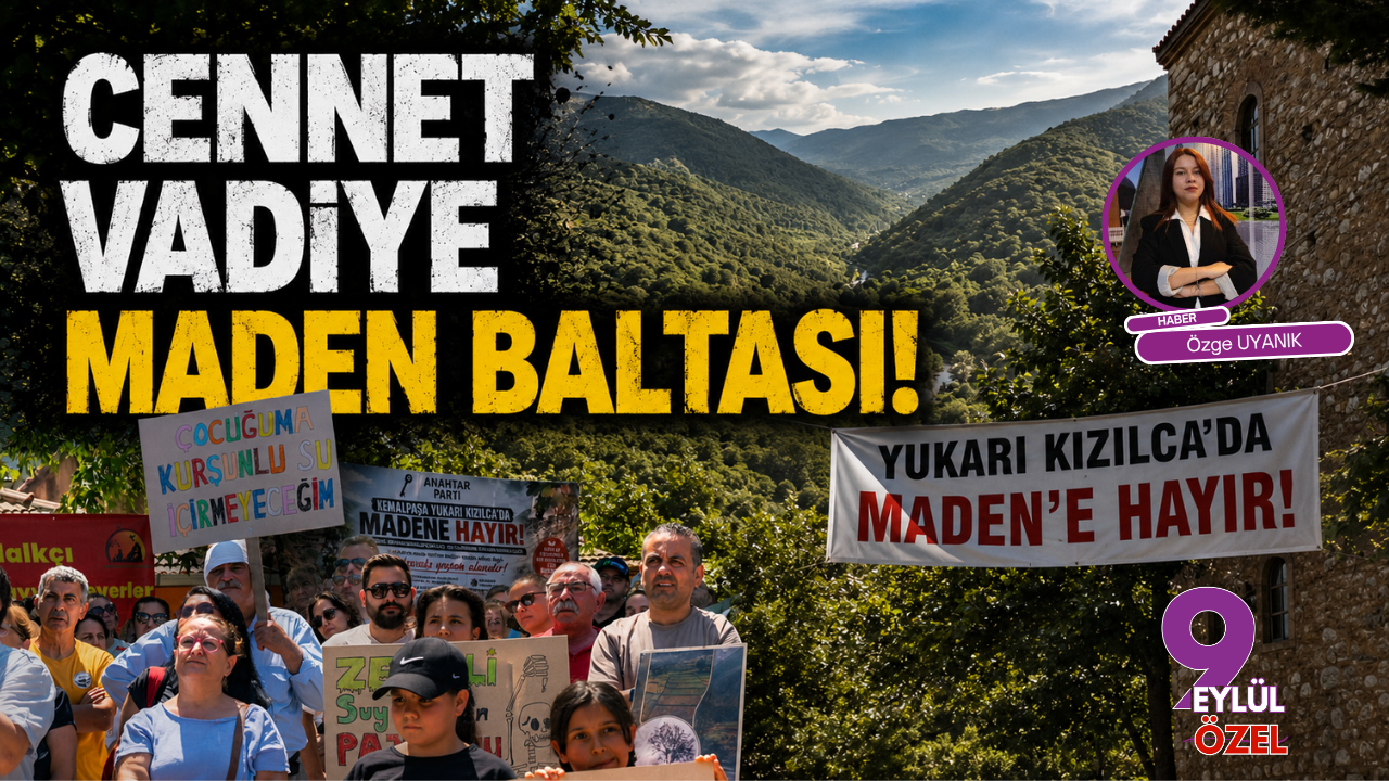 Yukarıkızılca'daki Madene Hayır buluşmasını ve bölgenin doğasını gösteren haber görseli