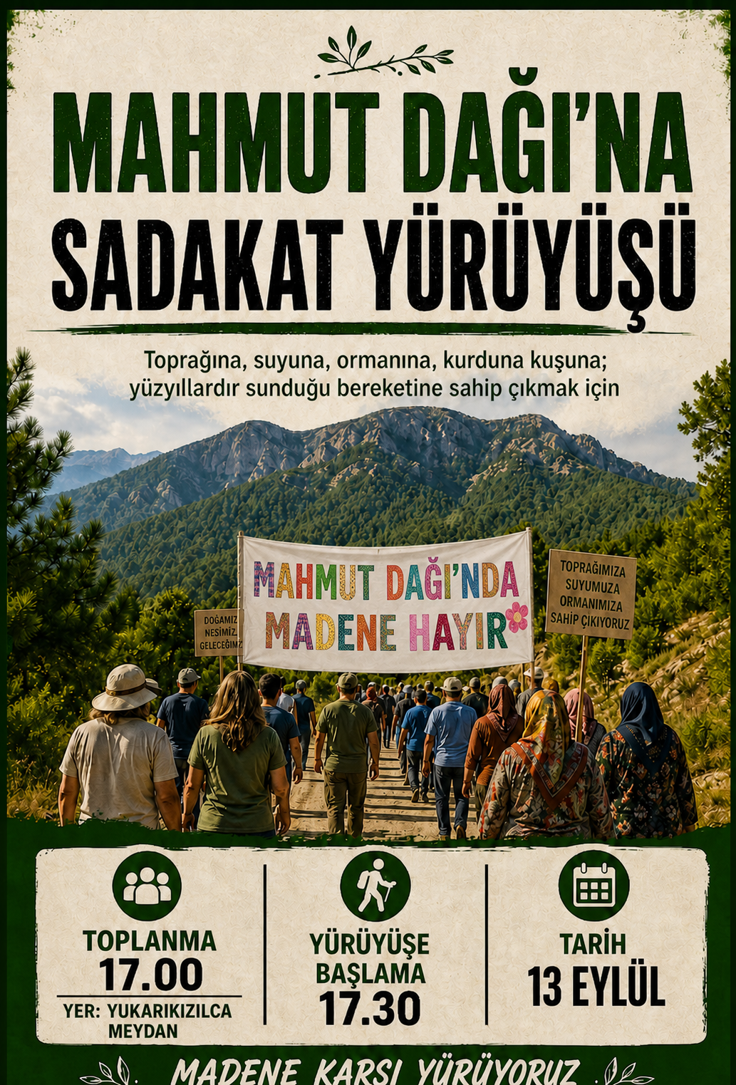 Mahmut Dağı’na Sadakat Yürüyüşü çağrısı, dağ manzarası, yürüyüş yapan topluluk ve renkli Madene Hayır pankartıyla hazırlanan afiş